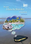 E-Book (epub) Wenn Muschelkinder träumen von Jutta Riemann