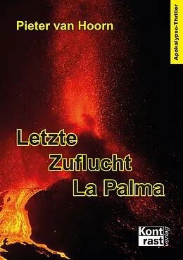 E-Book (epub) Letzte Zuflucht La Palma von Pieter van Hoorn