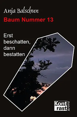 E-Book (epub) Baum Nummer 13 von Anja Balschun