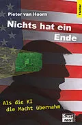 E-Book (epub) Nichts hat ein Ende von Pieter van Hoorn