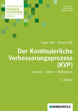Kartonierter Einband Der Kontinuierliche Verbesserungsprozess (KVP) von Jürgen Witt, Thomas Witt