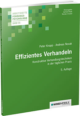 Kartonierter Einband Effizientes Verhandeln von Peter Knapp, Andreas Novak