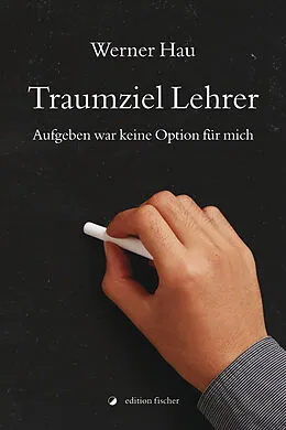 E-Book (epub) Traumziel Lehrer von Werner Hau