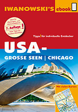 E-Book (epub) USA-Große Seen / Chicago - Reiseführer von Iwanowski von Marita Bromberg, Dirk Kruse-Etzbach