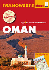 E-Book (epub) Oman - Reiseführer von Iwanowski von Klaudia Homann, Eberhard Homann