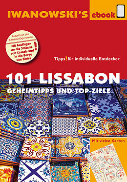 E-Book (epub) 101 Lissabon - Reiseführer von Iwanowski von Barbara Claesges, Claudia Rutschmann