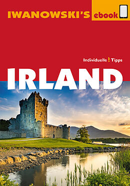 E-Book (epub) Irland - Reiseführer von Iwanowski von Annette Kossow