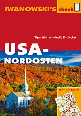 E-Book (epub) USA-Nordosten - Reiseführer von Iwanowski von Margit Brinke, Peter Kränzle
