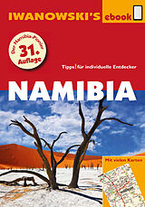 E-Book (pdf) Namibia - Reiseführer von Iwanowski von Michael Iwanowski