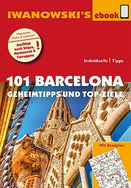 E-Book (epub) Iwanowski's 101 Barcelona von Katharina Sommer