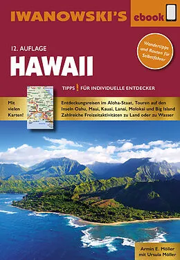 E-Book (epub) Hawaii - Reiseführer von Iwanowski von Armin E. Möller