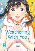 E-Book (epub) Weathering With You 02 von Makoto Shinkai, Kubato Wataru