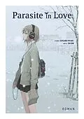 E-Book (epub) Parasite in Love - Roman von Miaki Sugaru