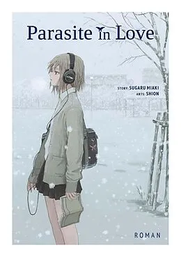E-Book (epub) Parasite in Love - Roman von Miaki Sugaru