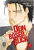 E-Book (epub) Dein böser Blick 01 von Moegi Yukue