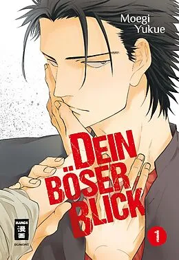 E-Book (epub) Dein böser Blick 01 von Moegi Yukue