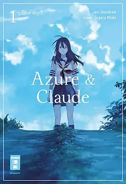 E-Book (epub) Azure & Claude 01 von Miaki Sugaru, loundraw