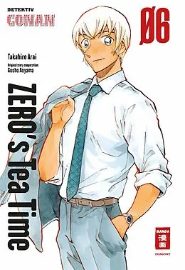 E-Book (epub) Zeros Teatime 06 von Takahiro Arai, Gosho Aoyama