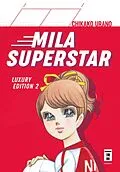E-Book (epub) Mila Superstar 02 von Chikako Urano