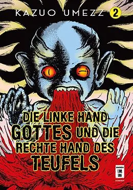 E-Book (epub) Die linke Hand Gottes und die rechte Hand des Teufels 02 von Kazuo Umezz