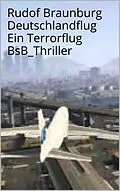 E-Book (epub) Deutschlandflug von Rudolf Braunburg