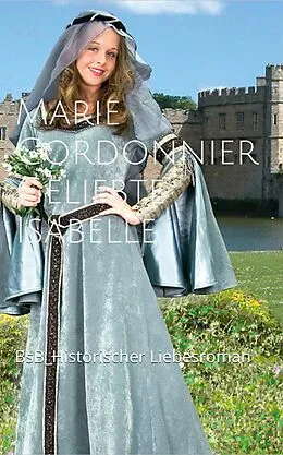 E-Book (epub) Geliebte Isabelle von Marie Cordonnier