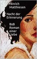 E-Book (epub) Nacht der Erinnerung von Hinrich Matthiesen