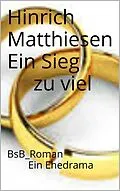 E-Book (epub) Ein Sieg zu viel von Hinrich Matthiesen