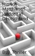 E-Book (epub) Jagdzeit in Deutschland von Hinrich Matthiesen