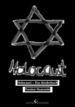 E-Book (epub) Holocaust - Das Kinderbuch von Torsten Haarseim