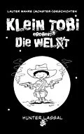 E-Book (epub) Klein Tobi erobert die Welt von Hunter Lassal