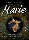 E-Book (epub) Marie von Hunter Lassal