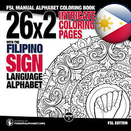 Kartonierter Einband 26x2 Intricate Coloring Pages with the Filipino Sign Language Alphabet von Lassal