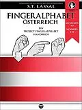 E-Book (epub) Fingeralphabet Österreich  Ein Project FingerAlphabet Handbuch von S.T. Lassal