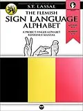 E-Book (epub) The Flemish Sign Language Alphabet - A Project FingerAlphabet Reference Manual von S. T. Lassal