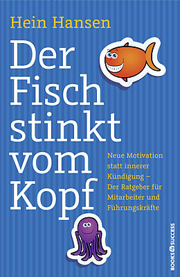 E-Book (epub) Der Fisch stinkt vom Kopf von Hein Hansen