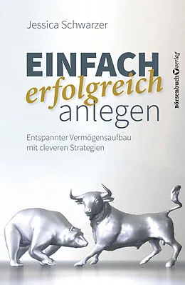 E-Book (epub) Einfach erfolgreich anlegen von Jessica Schwarzer