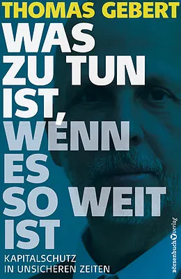 E-Book (epub) Was zu tun ist, wenn es so weit ist von Thomas Gebert