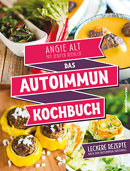 E-Book (epub) Das Autoimmun-Kochbuch von Angie Alt