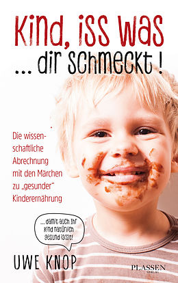 E-Book (epub) Kind, iss was ... dir schmeckt! von Uwe Knop