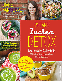 E-Book (epub) 21-Tage-Zucker-Detox von Diane Sanfilippo
