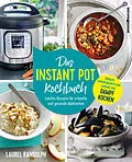E-Book (epub) Das Instant-Pot-Kochbuch von Laurel Randolph