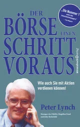 Kartonierter Einband (Kt) Der Börse einen Schritt voraus - Neuauflage von Peter Lynch