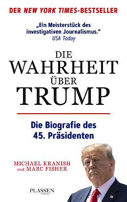 E-Book (epub) Die Wahrheit über Trump von Michael Kranish, Marc Fisher