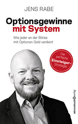 Fester Einband Optionsgewinne mit System von Jens Rabe