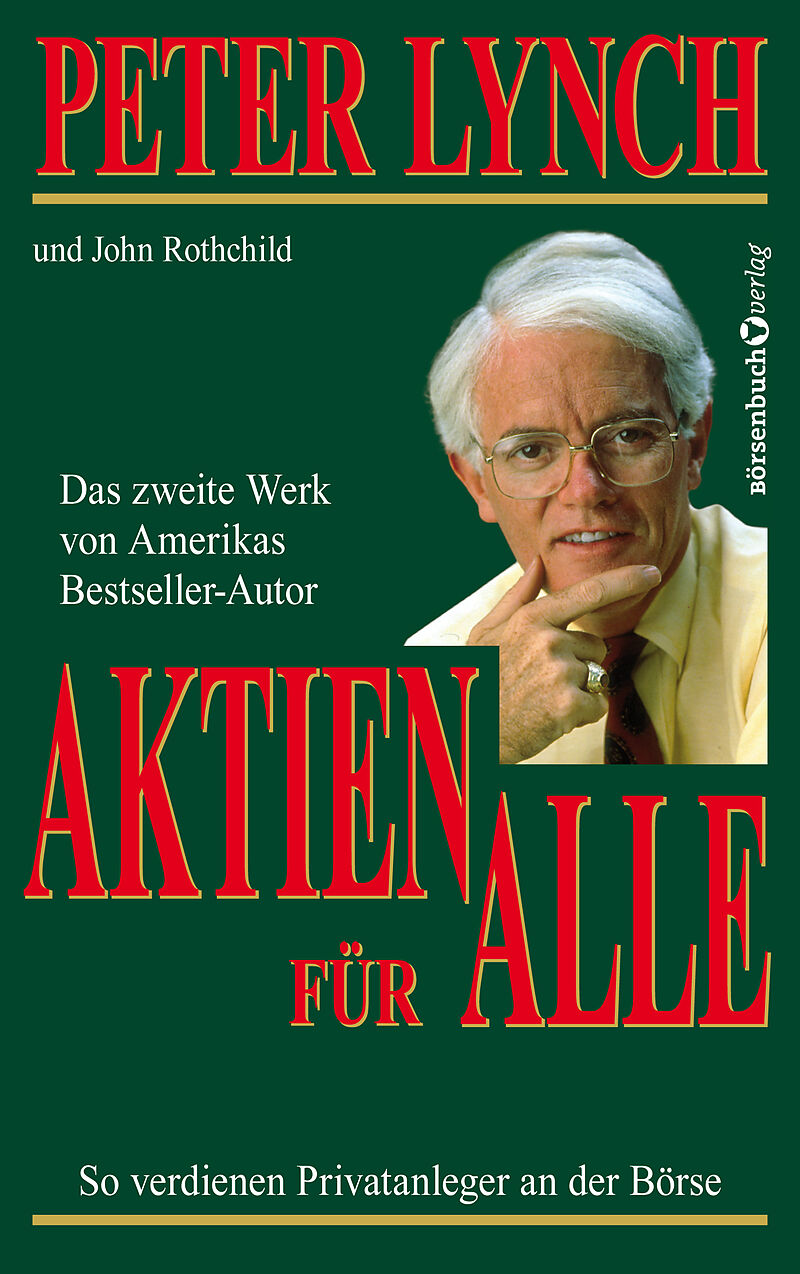 Aktien für alle Neuauflage Peter Lynch, John Rothchild Buch