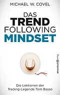 E-Book (epub) Das Trendfollowing-Mindset von Michael Covel