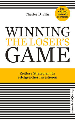 Fester Einband Winning the Loser's Game von Charles D. Ellis