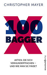 Kartonierter Einband 100 Bagger von Christopher W. Mayer