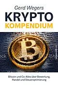 E-Book (epub) Gerd Wegers Krypto-Kompendium von Gerd Weger